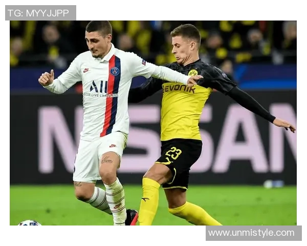 多特蒙德与巴黎圣日耳曼赛前分析及胜负预测展望